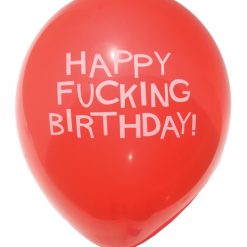 11" Happy Fucking Birthday Balloons - Bag Of 8